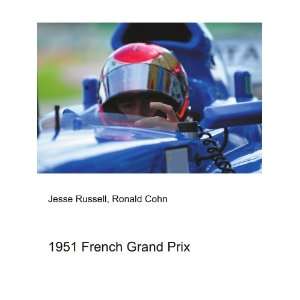 1951 French Grand Prix Ronald Cohn Jesse Russell  Books