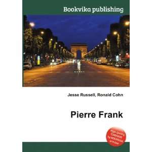 Pierre Frank Ronald Cohn Jesse Russell  Books