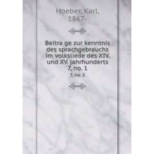   im volksliede des XIV. und XV. jahrhunderts Karl, 1867  Hoeber Books