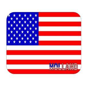  US Flag   Holland, Michigan (MI) Mouse Pad Everything 