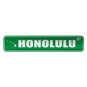  HONOLULU ST  STREET SIGN USA CITY HAWAII