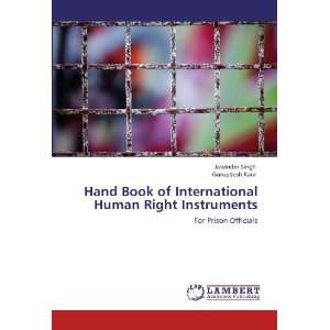  Hand Book of International Human Right Instruments For 
