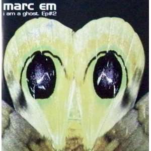  Marc Em   I Am a Ghsot Ep #2 French Import Cd Everything 