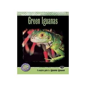  Book   Green Iguanas (Complete Herp Care)