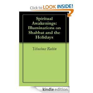  Spiritual Awakenings Illuminations on Shabbat and the 