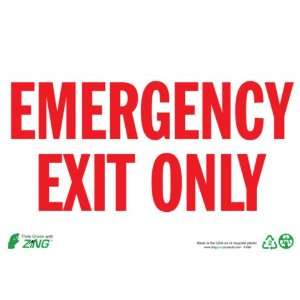  Zing Eco Safety Sign, EMERGENCY EXIT ONLY, 10 Width x 7 