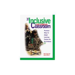  The Inclusive Early Childhood Classroom Toys & Games