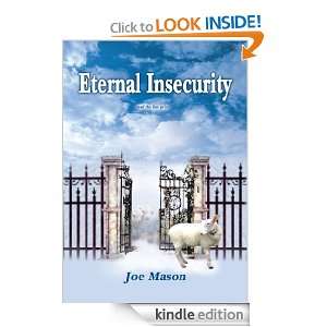 Eternal Insecurity read the fine print Joe Mason  Kindle 