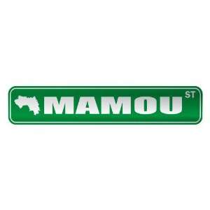   MAMOU ST  STREET SIGN CITY GUINEA