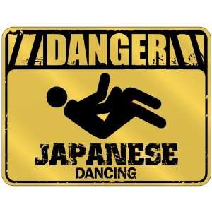  New  Danger  Japanese Dancing  Japan Parking Sign 