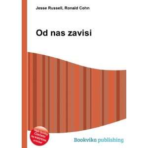  Od nas zavisi Ronald Cohn Jesse Russell Books