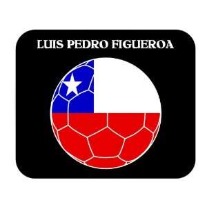  Luis Pedro Figueroa (Chile) Soccer Mouse Pad Everything 
