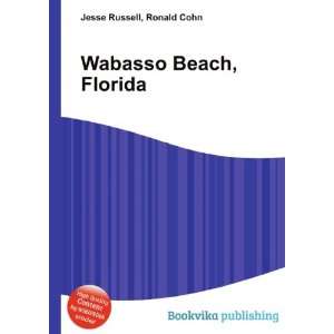  Wabasso Beach, Florida Ronald Cohn Jesse Russell Books
