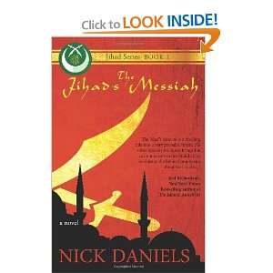  The Jihads Messiah [Paperback] Nick Daniels Books