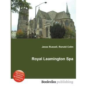  Royal Leamington Spa Ronald Cohn Jesse Russell Books