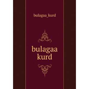  bulagaa kurd bulagaa_kurd Books
