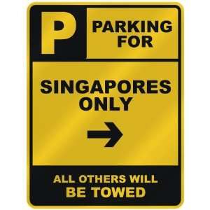    SINGAPORE ONLY  PARKING SIGN COUNTRY SINGAPORE