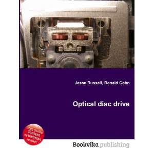 Optical disc drive Ronald Cohn Jesse Russell  Books