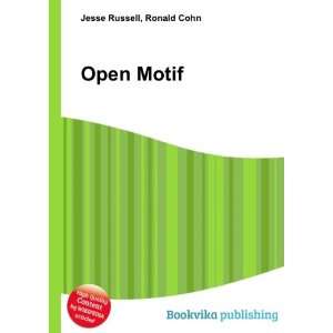  Open Motif Ronald Cohn Jesse Russell Books