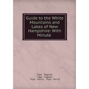  Guide to the White Mountains and Lakes of New Hampshire 