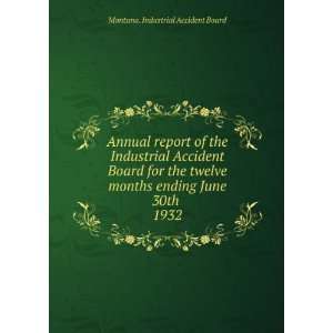  Annual report of the Industrial Accident Board for the 