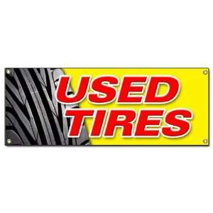 USED TIRES BANNER SIGN tires sale sell wheels wheel rim rims rubber 