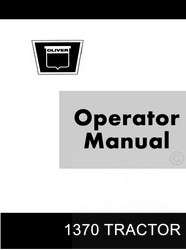 Oliver White 1370 Tractor Operators Manual 432 365  