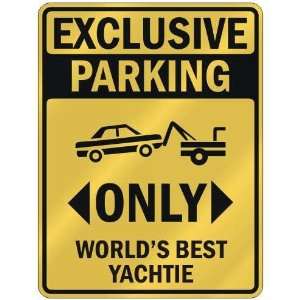  EXCLUSIVE PARKING  ONLY WORLDS BEST YACHTIE  PARKING 