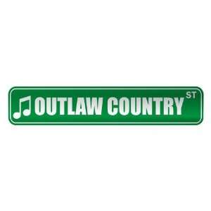 OUTLAW COUNTRY ST  STREET SIGN MUSIC