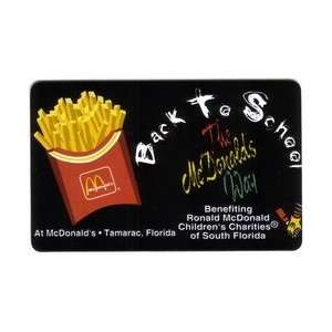Collectible Phone Card 10u McDonalds Fries & Back To School Benefit 