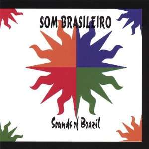  Sounds of Brazil Som Brasileiro Music
