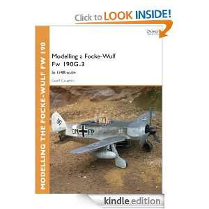 Modelling a Focke Wulf Fw 190G 3 In 1/48 scale Geoff Coughlin 