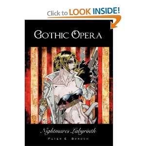   Opera Nightmares Labyrinth (9781452079691) Peter E. Boroch Books