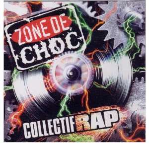  Zone De Choc Collectif Rap Various Artists Music