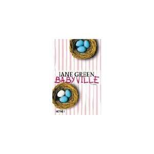  Babyville (9783453874831) Jane Green Books