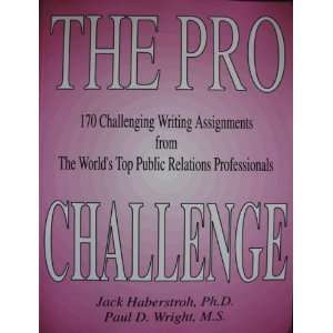  The Pro Challenge 170 Challenging Writing Assignments 