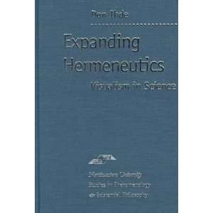  Expanding Hermeneutics Visualism in Science (Studies in 
