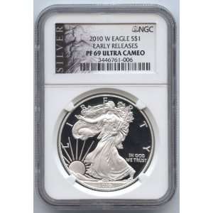  2010 W Proof 69 Ultra Cameo NGC ASE American Silver Eagle 