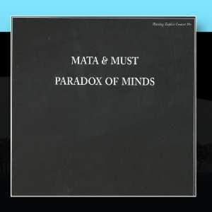  Paradox Of Minds Mata & Must Music