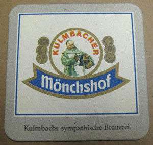 KULMBACHER MONCHSHOF Beer Coaster Mat Kulmbach, GERMANY  