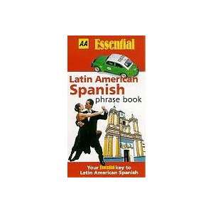 Latin American Spanish (Essential Phrase Books 