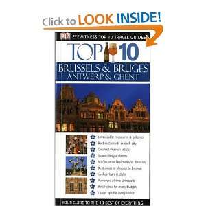  Brussels, Bruges, Antwerp and Ghent (Eyewitness Top 10 Travel 