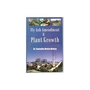  Fly Ash Amendment & Plant Growth (9788178354576) Sumedha 