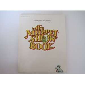  The Muppet Show Book (9780553011692) Jim Henson Books
