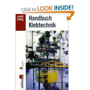  Handbuch Klebtechnik 2008/2009 (9783834805799) Books