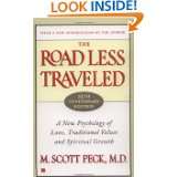 The Road Less Traveled, 25th Anniversary Edition  A New Psychology of 