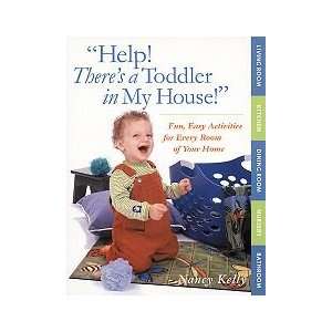  Gryphon House 18294 Help Theres A Toddler In My House
