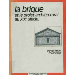  La brique et le projet architectural au XIXe siecle 