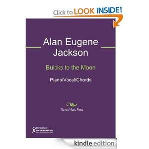 Buicks to the Moon Sheet Music Alan Eugene Jackson, Jim McBride 
