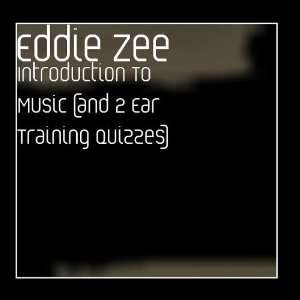  To Music (and 2 Ear Training Quizzes)   Single Eddie Zee Music